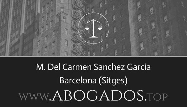 abogado M Del Carmen Sanchez Garcia en Sitges