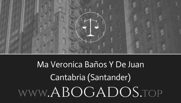 abogado Ma Veronica Baños Y De Juan en Santander