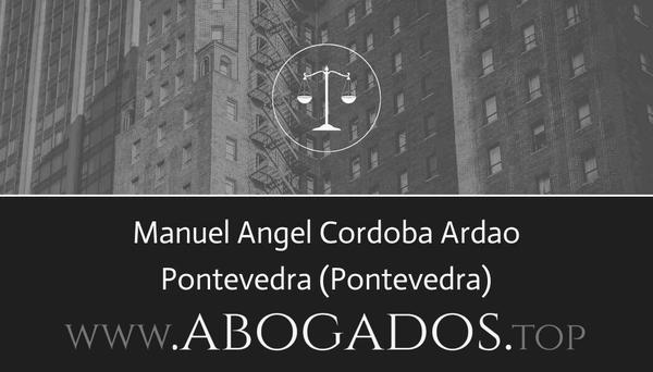 abogado Manuel Angel Cordoba Ardao en Pontevedra