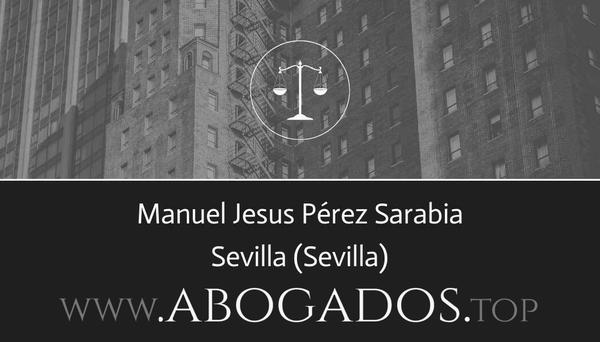 abogado Manuel Jesus Pérez Sarabia en Sevilla