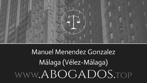 abogado Manuel Menendez Gonzalez en Vélez-Málaga