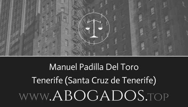 abogado Manuel Padilla Del Toro en Santa Cruz de Tenerife