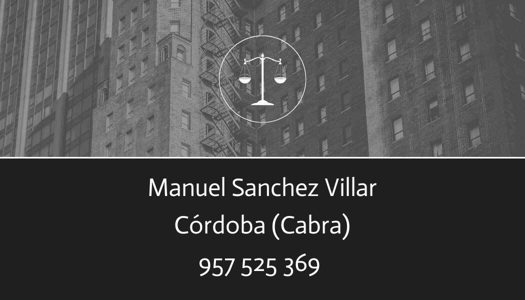 abogado Manuel Sanchez Villar en Cabra