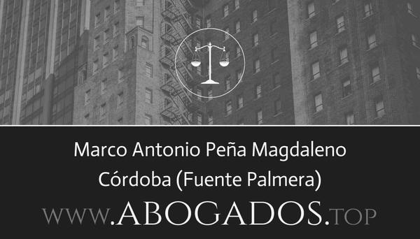 abogado Marco Antonio Peña Magdaleno en Fuente Palmera