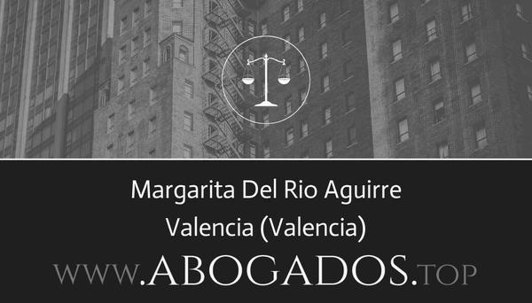 abogado Margarita Del Rio Aguirre en Valencia