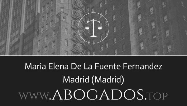 abogado Maria Elena De La Fuente Fernandez en Madrid