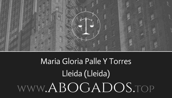 abogado Maria Gloria Palle Y Torres en Lleida