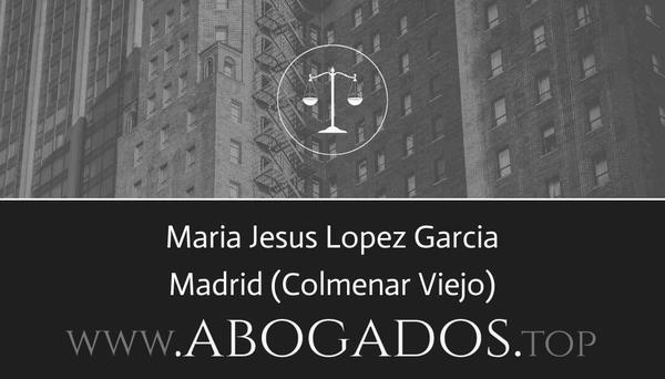 abogado Maria Jesus Lopez Garcia en Colmenar Viejo