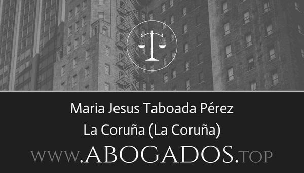 abogado Maria Jesus Taboada Pérez en La Coruña