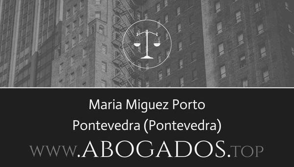 abogado Maria Miguez Porto en Pontevedra