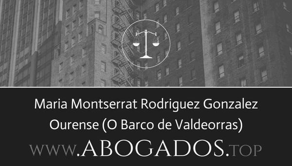 abogado Maria Montserrat Rodriguez Gonzalez en O Barco de Valdeorras