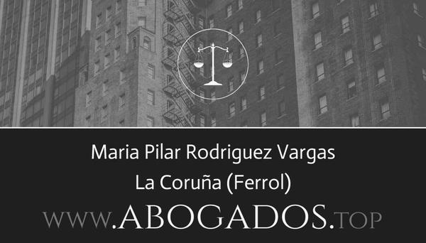 abogado Maria Pilar Rodriguez Vargas en Ferrol