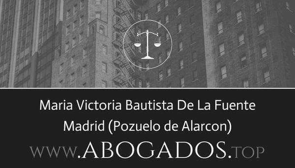 abogado Maria Victoria Bautista De La Fuente en Pozuelo de Alarcon