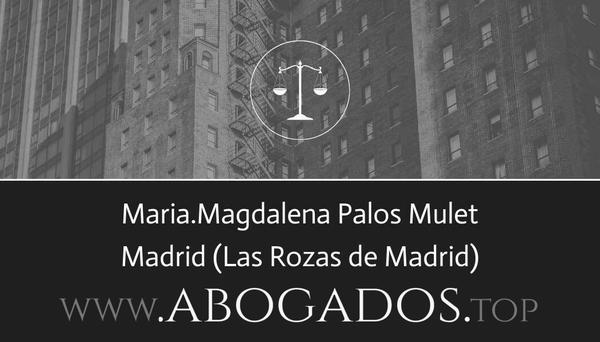 abogado MariaMagdalena Palos Mulet en Las Rozas de Madrid