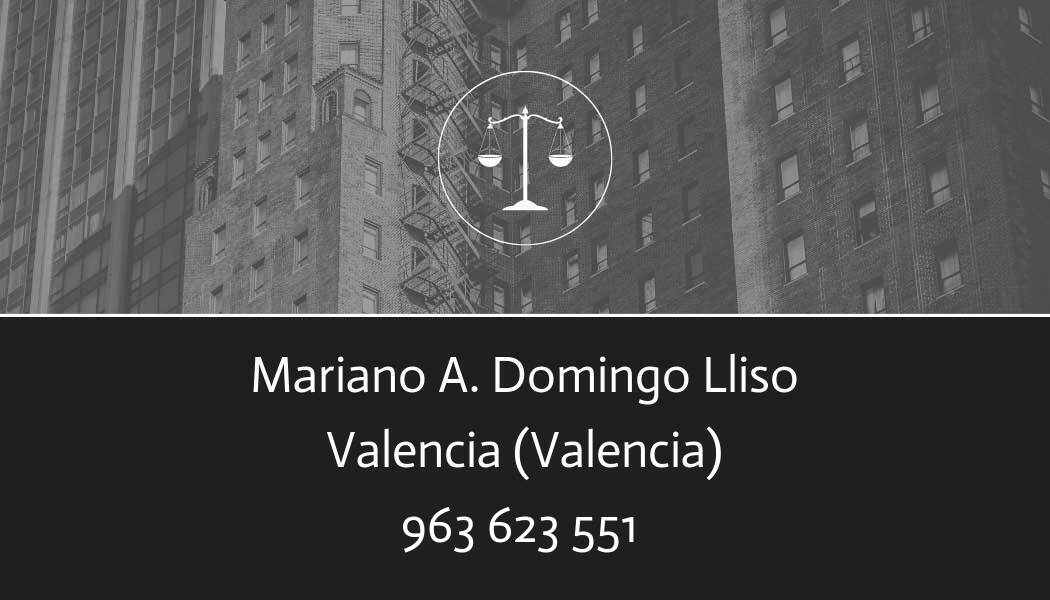 abogado Mariano A Domingo Lliso en Valencia