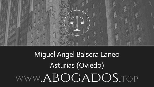 abogado Miguel Angel Balsera Laneo en Oviedo