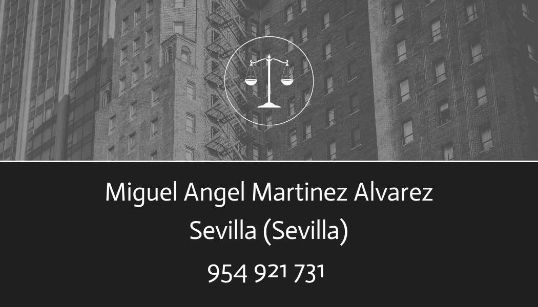 abogado Miguel Angel Martinez Alvarez en Sevilla