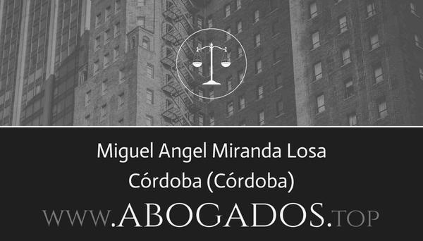 abogado Miguel Angel Miranda Losa en Córdoba