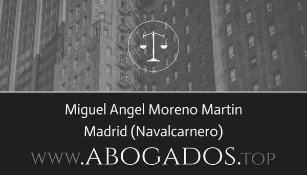 abogado Miguel Angel Moreno Martin en Navalcarnero