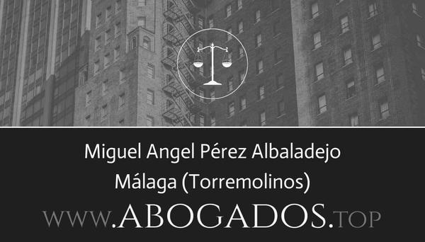 abogado Miguel Angel Pérez Albaladejo en Torremolinos