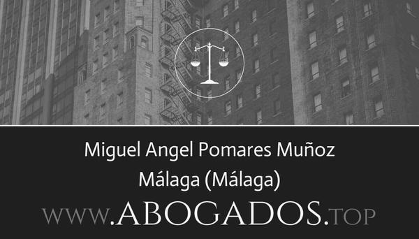 abogado Miguel Angel Pomares Muñoz en Málaga