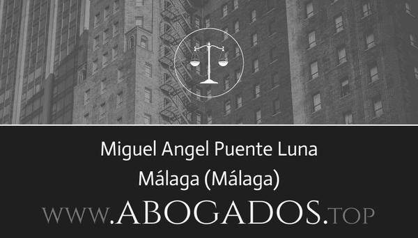 abogado Miguel Angel Puente Luna en Málaga