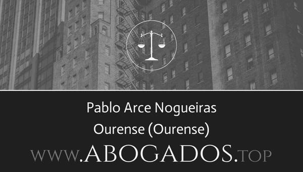 abogado Pablo Arce Nogueiras en Ourense