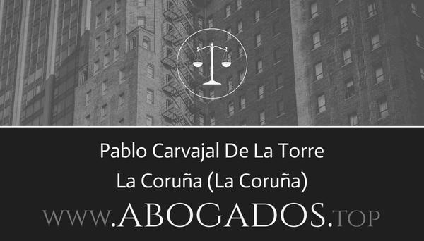 abogado Pablo Carvajal De La Torre en La Coruña