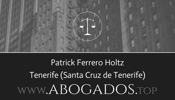 abogado Patrick Ferrero Holtz en Santa Cruz de Tenerife
