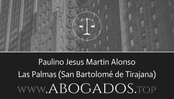 abogado Paulino Jesus Martin Alonso en San Bartolomé de Tirajana
