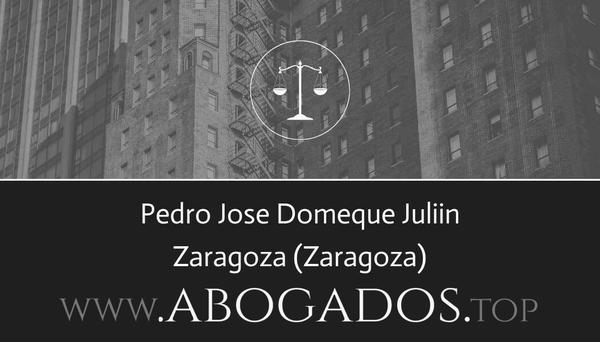 abogado Pedro Jose Domeque Juliin en Zaragoza