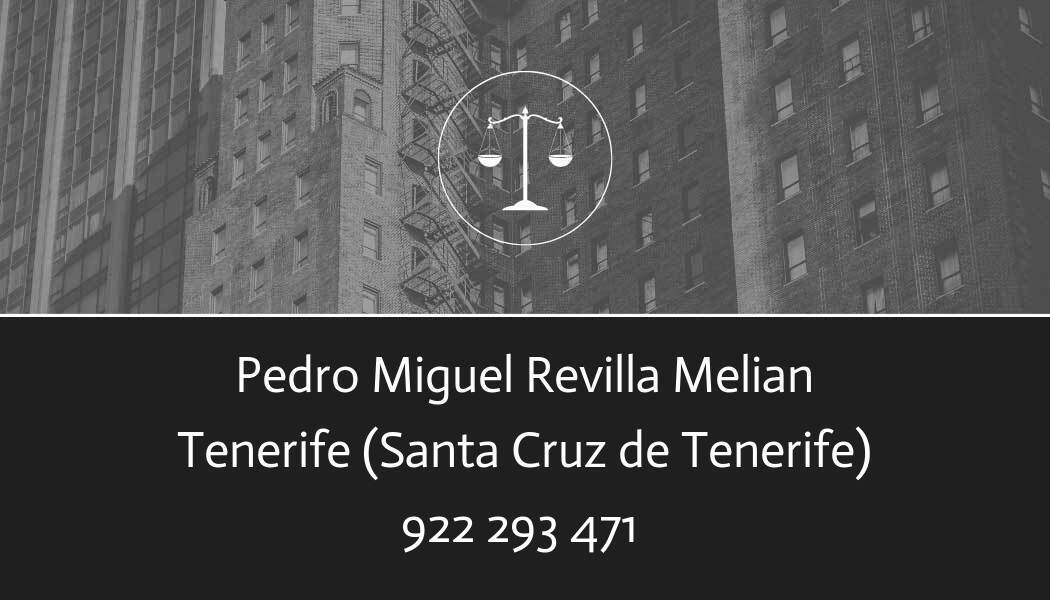 abogado Pedro Miguel Revilla Melian en Santa Cruz de Tenerife