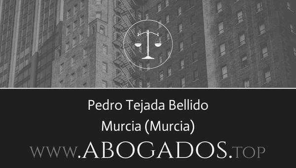 abogado Pedro Tejada Bellido en Murcia