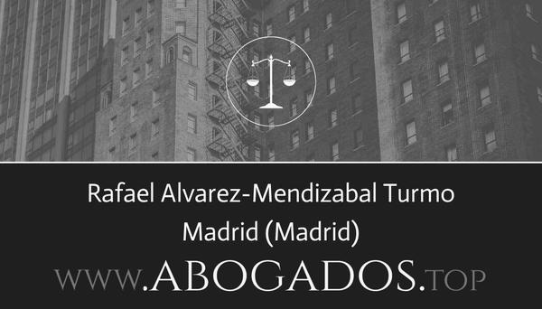 abogado Rafael Alvarez-Mendizabal Turmo en Madrid