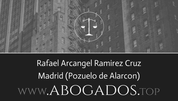 abogado Rafael Arcangel Ramirez Cruz en Pozuelo de Alarcon