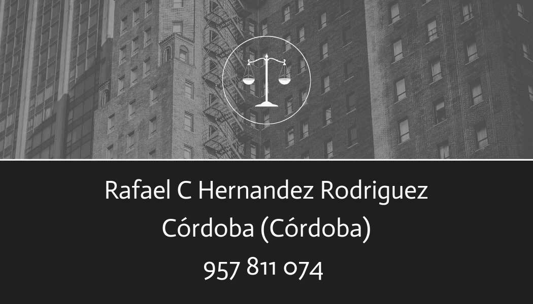 abogado Rafael C Hernandez Rodriguez en Córdoba