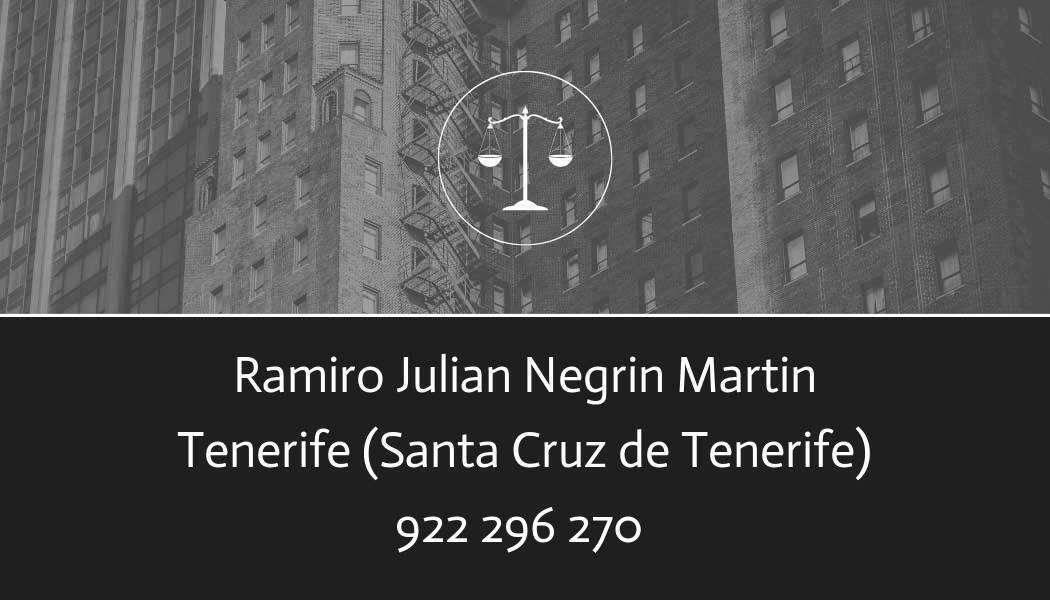 abogado Ramiro Julian Negrin Martin en Santa Cruz de Tenerife