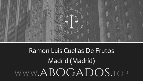 abogado Ramon Luis Cuellas De Frutos en Madrid