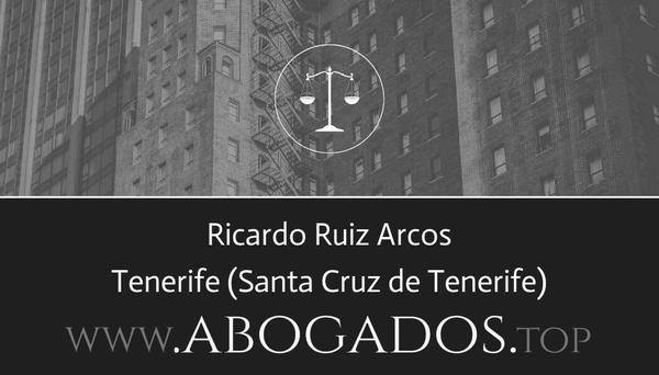 abogado Ricardo Ruiz Arcos en Santa Cruz de Tenerife