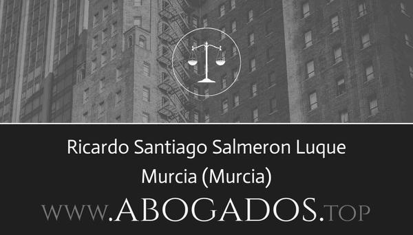 abogado Ricardo Santiago Salmeron Luque en Murcia