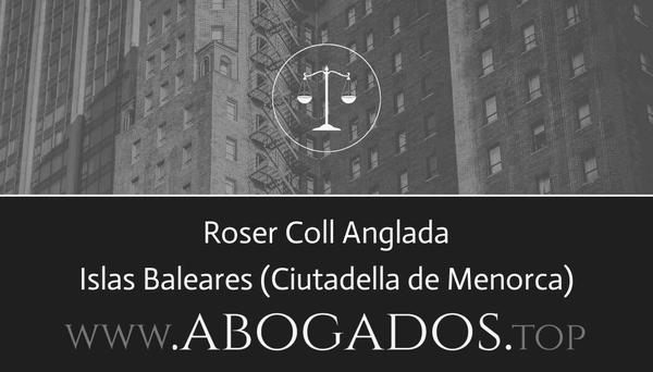 abogado Roser Coll Anglada en Ciutadella de Menorca