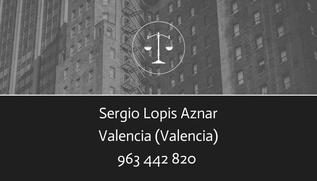 abogado Sergio Lopis Aznar en Valencia