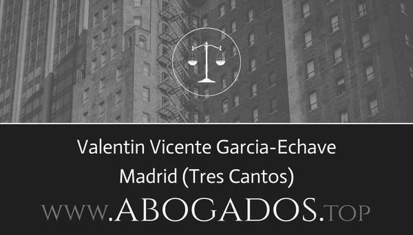 abogado Valentin Vicente Garcia-Echave en Tres Cantos