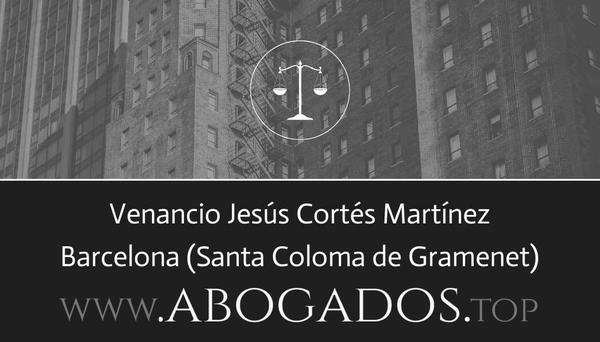 abogado Venancio Jesús Cortés Martínez en Santa Coloma de Gramenet