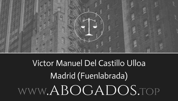 abogado Victor Manuel Del Castillo Ulloa en Fuenlabrada