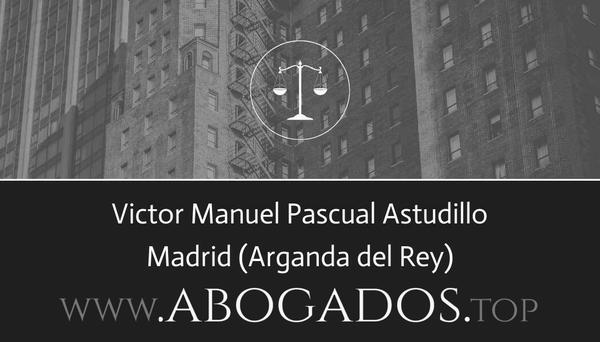 abogado Victor Manuel Pascual Astudillo en Arganda del Rey